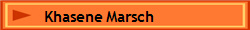    Khasene Marsch