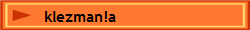    klezman!a